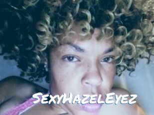 SexyHazelEyez