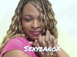 SexybanoX