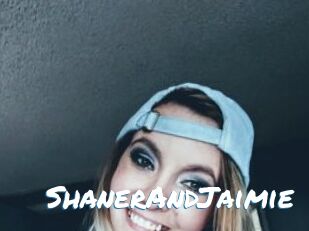 ShanerAndJaimie