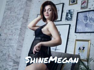 ShineMegan