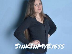 SinkInMyEyess