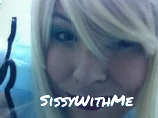 SissyWithMe