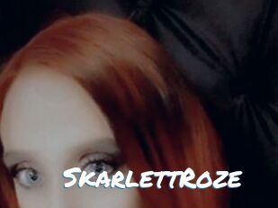 SkarlettRoze