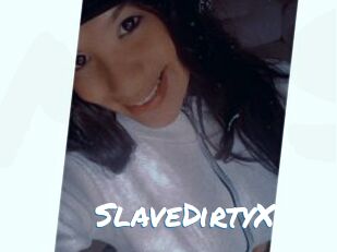 SlaveDirtyX