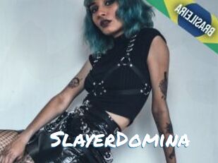 SlayerDomina
