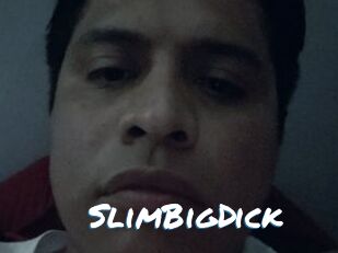 SlimBigDick