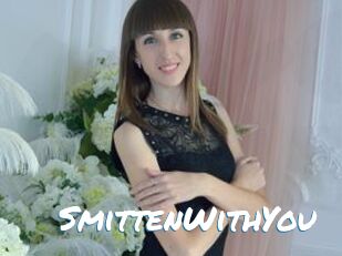 SmittenWithYou