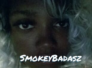 SmokeyBadasz