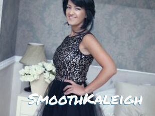 SmoothKaleigh