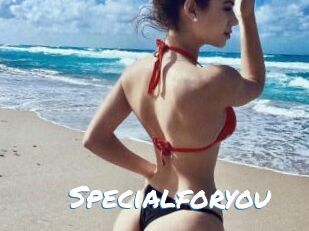 Specialforyou