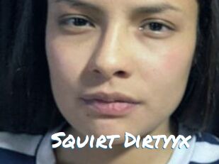 Squirt_Dirtyyx