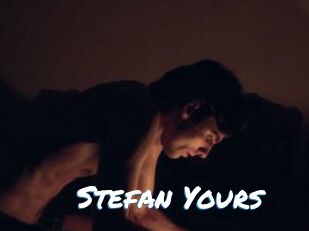 Stefan_Yours