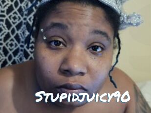 Stupidjuicy90