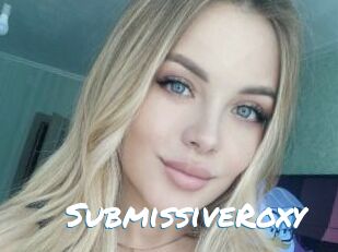 SubmissiveRoxy