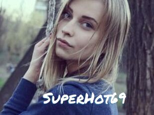 SuperHot69