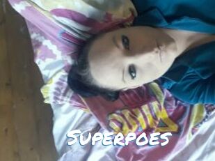 Superpoes