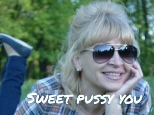 Sweet_pussy_you