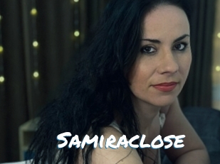 Samiraclose