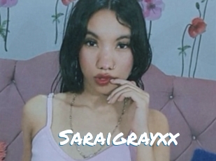 Saraigrayxx
