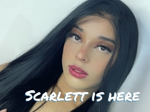 Scarlett_is_here
