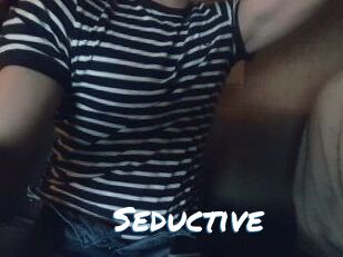 Seductive