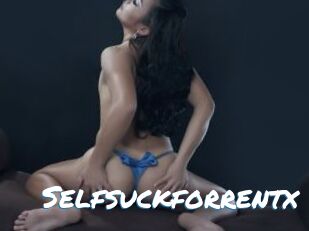 Selfsuckforrentx