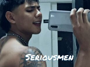 Seriousmen