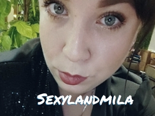 Sexylandmila