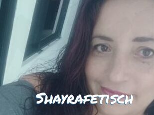 Shayrafetisch