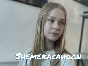Shemekacahoon