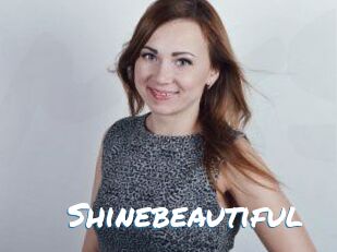 Shinebeautiful