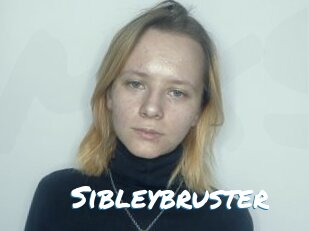 Sibleybruster