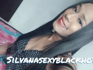 Silvanasexyblackhot