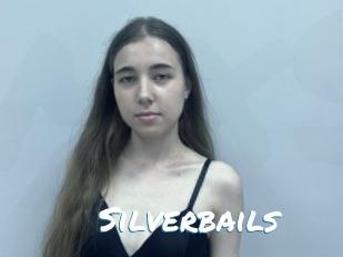 Silverbails