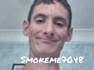 Smokeme7048