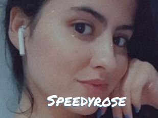Speedyrose