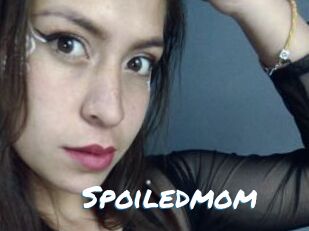 Spoiledmom