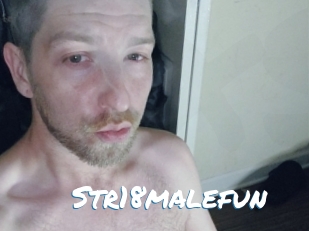 Str18malefun