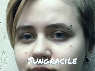 Sungracile