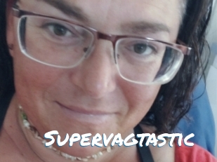 Supervagtastic