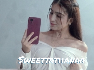 Sweettatiianaa