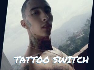 TATTOO_SWITCH