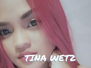 TINA_WET2
