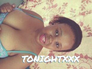 TONIGHT_XXX