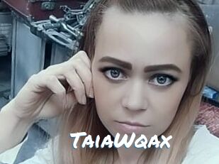 TaiaWqax