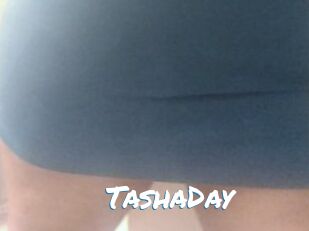 TashaDay