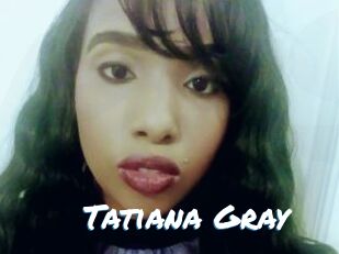 Tatiana_Gray