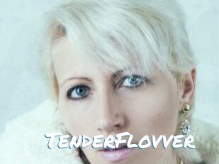 TenderFlovver