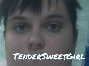 TenderSweetGirl
