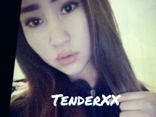 TenderXX